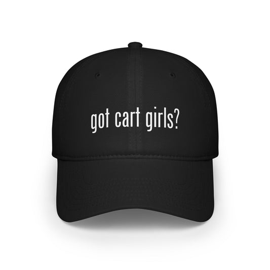 Got Cart Girls? Golf Cap